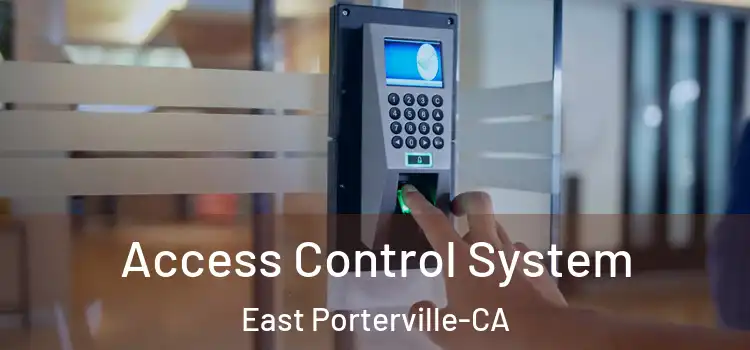  Access Control System East Porterville-CA