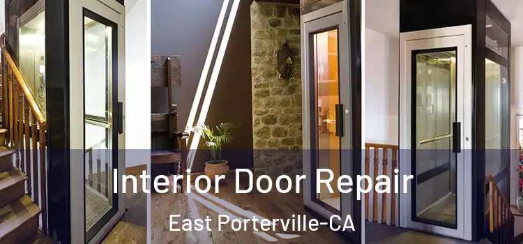  Interior Door Repair East Porterville-CA