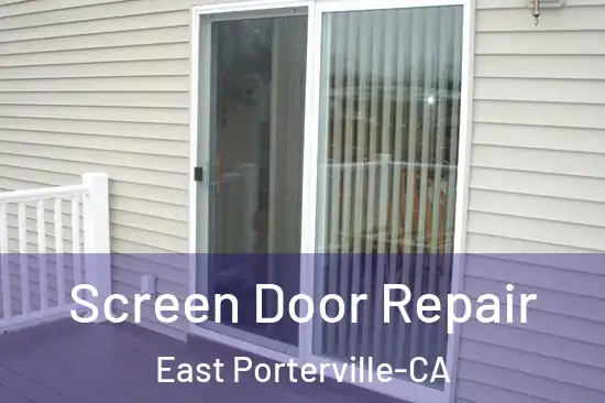  Screen Door Repair East Porterville-CA